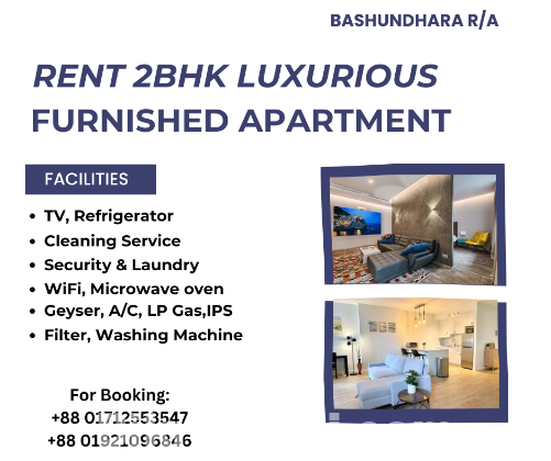 RENT Furnished 2 Bed Room Flats In Bashundhara R/A